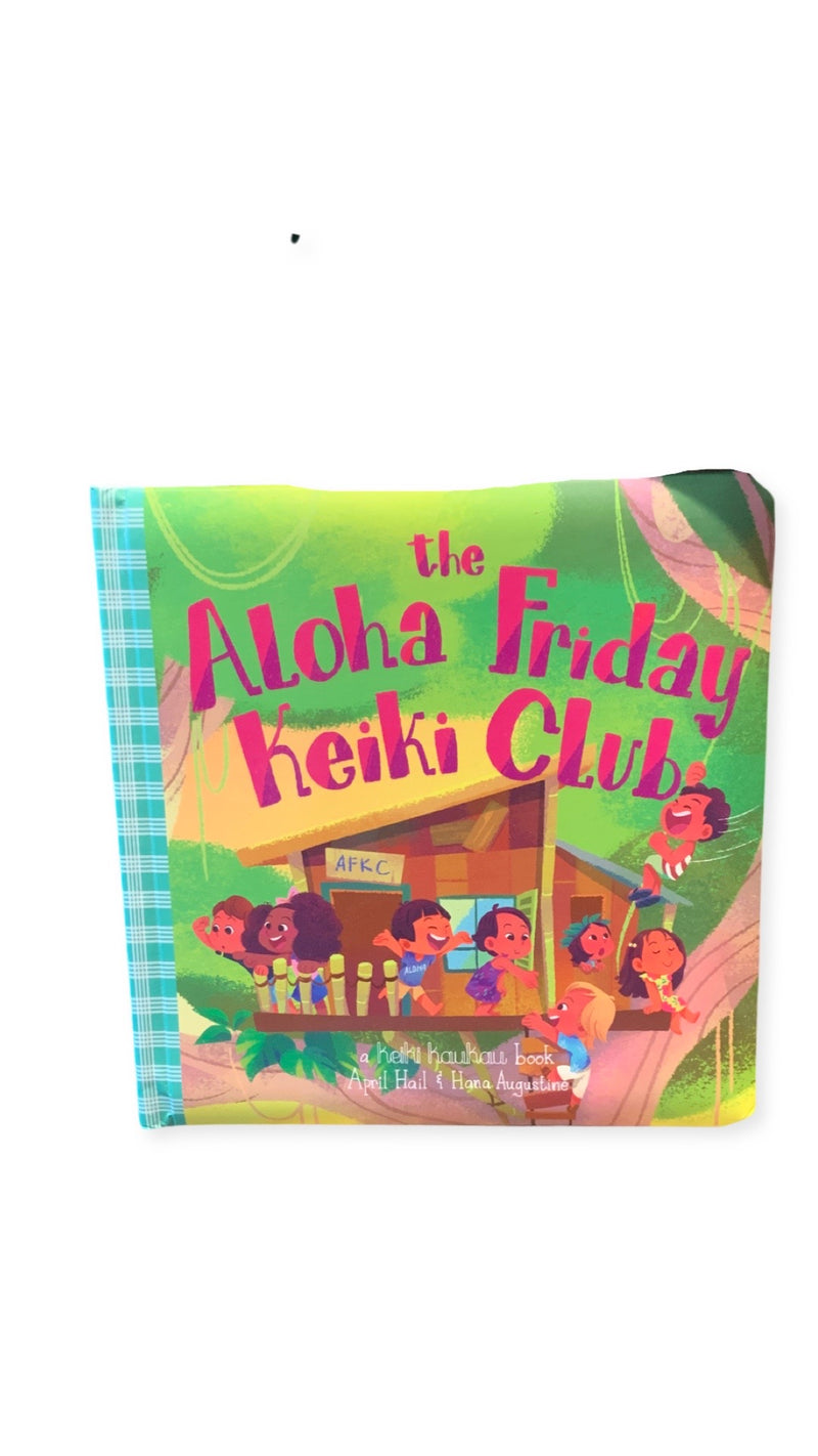 Keiki Kaukau Aloha Friday Keiki Club Book
