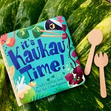 It’s Kaukau Time! A Keiki Kaukau Book